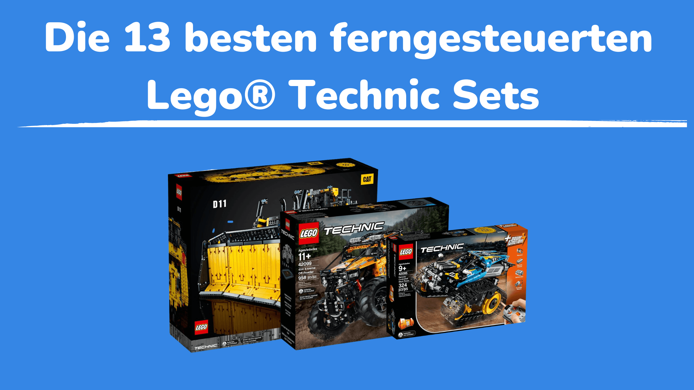 Die 13 besten ferngesteuerten LegoÂ® Technic Sets