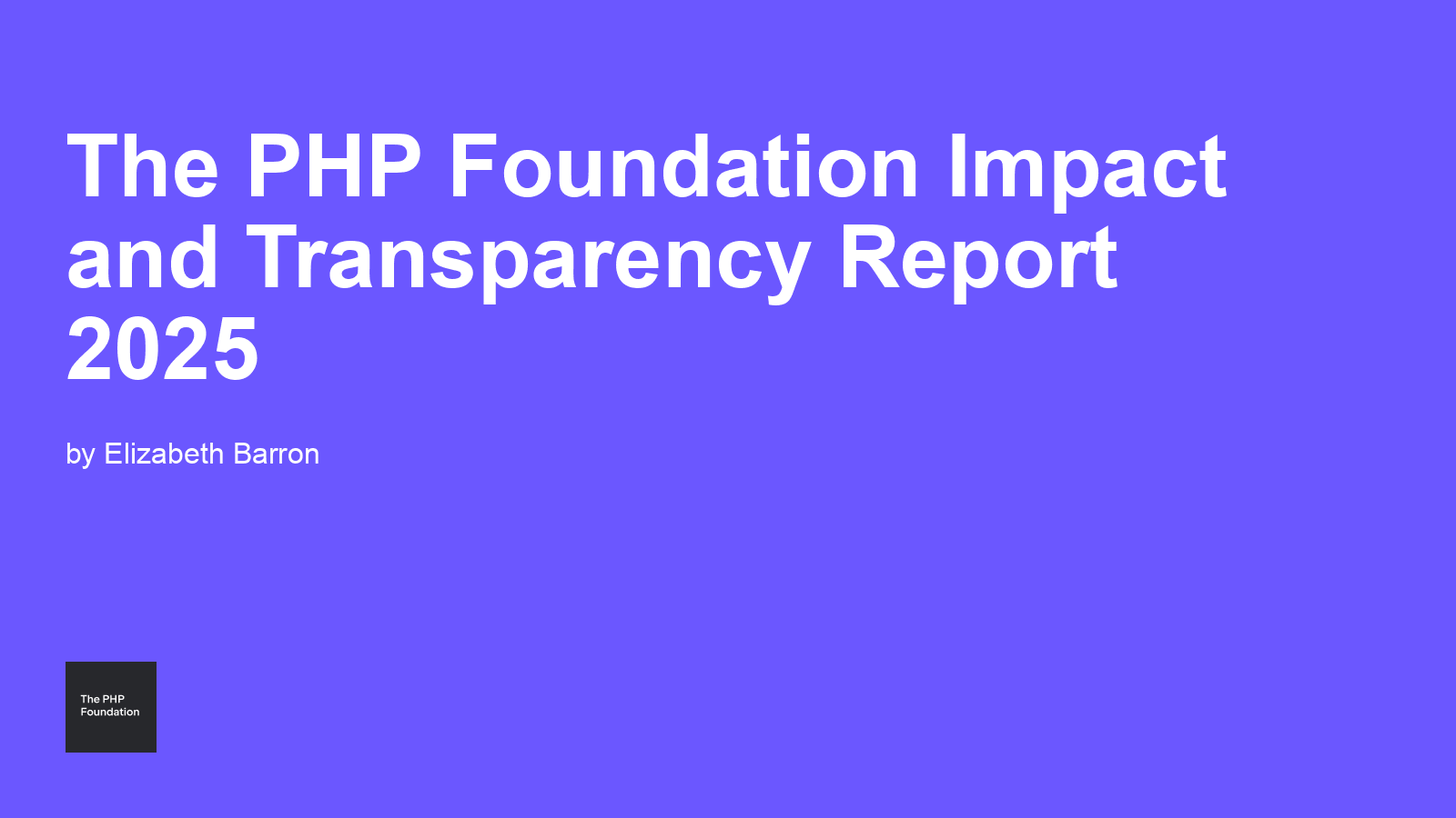 PHP Foundation Runs on One Full-Time Staff Member, Its Director Says