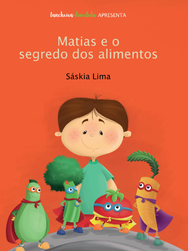 1 Livro Matias E O Segredo Dos Alimentos Loja Da Lancheira Divertida Bagy