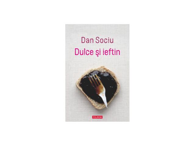 Dulce si ieftin