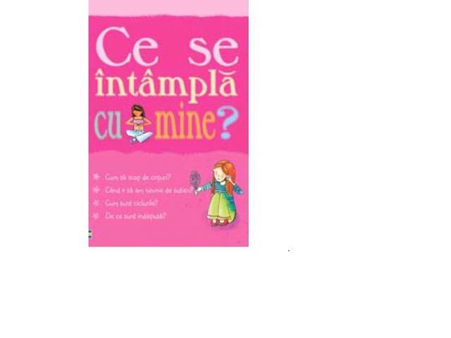 Ce se intampla cu mine pentru fete