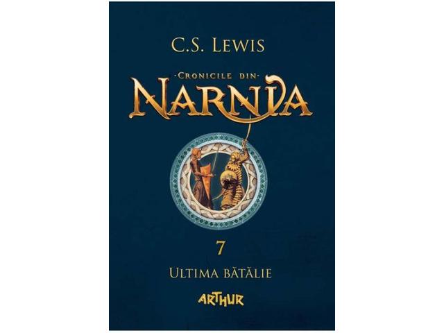 Cronicile din Narnia, vol. 7. Ultima batalie