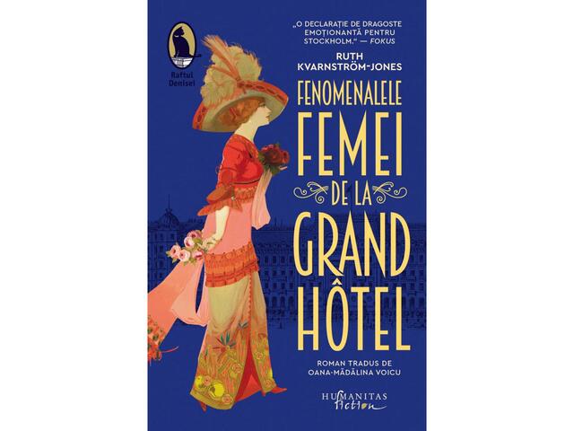Fenomenalele femei de la Grand Hotel