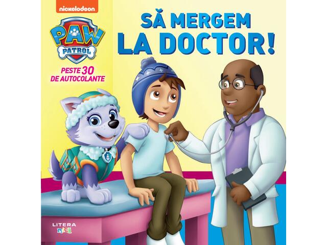 Patrula Catelusilor, Sa mergem la doctor