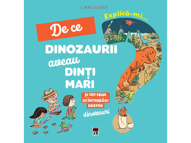 EXPLICA-MI DE CE DINOZAURII