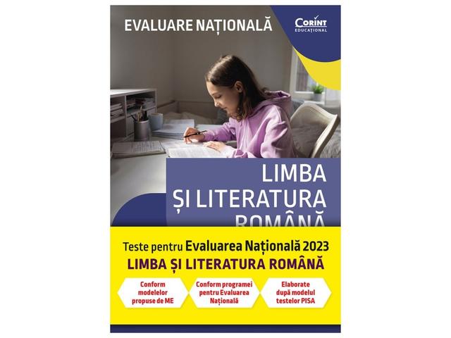 Evaluare nationala 2023. Limba si literatura romana. De la antrenament la performanta