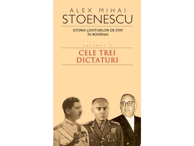 Istoria loviturilor de stat, vol. III