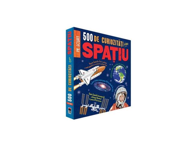 500 De Curiozitati Spatiu