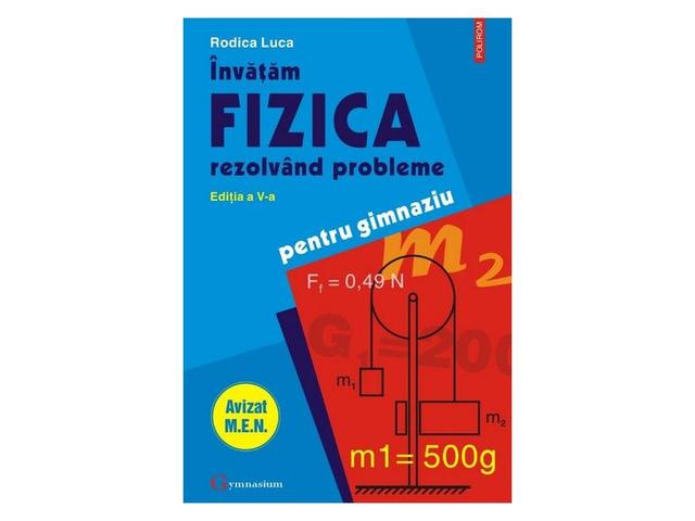 Invatam fizica rezolvand probleme