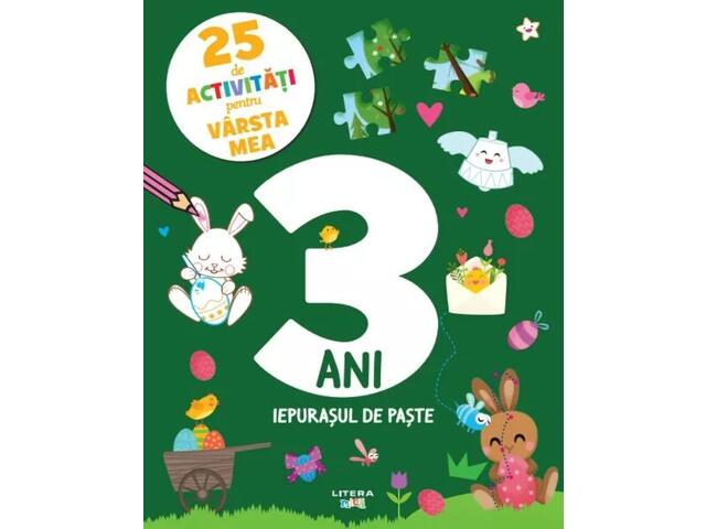 25 De Activitati Pentru Varsta Mea. Iepurasul De Paste. 3 Ani