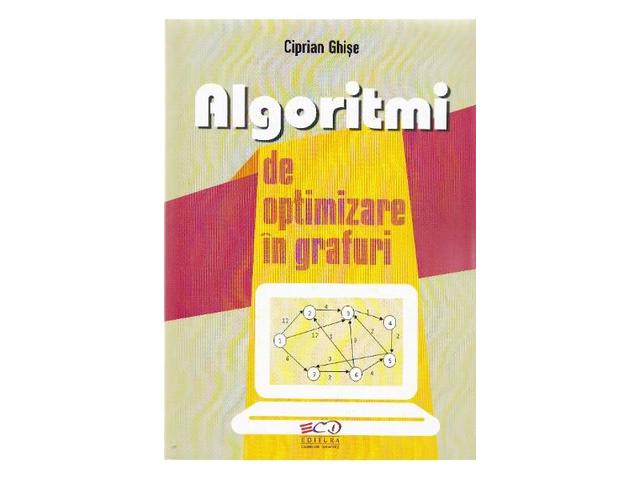 Algoritmi de optimizare in grafuri