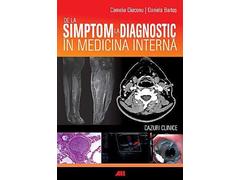 De la simptom la diagnostic in medicina interna