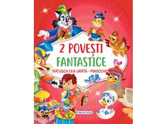 2 Povesti Fantastice:Ratusca Cea Urata/Pinocchio