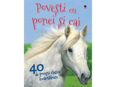 40 de Povesti cu ponei si cai - Vic Parker