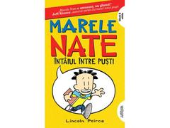 MARELE NATE 1. INTAIUL INTRE