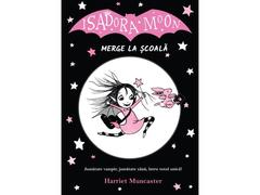 Isadora Moon merge la scoala