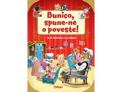 Bunico, Spune-Ne O Poveste!