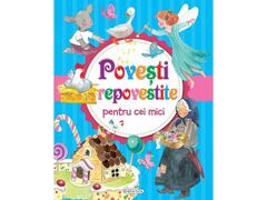 POVESTI REPOVESTITE PT CEI MIC