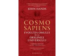 Cosmosapiens. Evolutia omului de la originile Universului