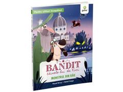 Bandit Cainele. Monstrul Din