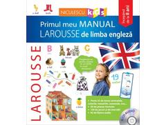 Primul meu manual Larousse de limba engleza ( cu CD audio)