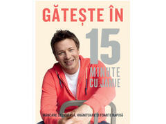 Carte de bucate GATESTE IN 15 MINUTE CU JAMIE