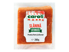 Caroli Slanina Afumata 290G