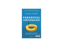 Paradoxul Performantei