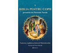 Biblia Pentru Copii Povestita De Parintele Necula Vol. I