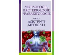 Virusologie, bacteriologie si parazitologie pentru asistenti medicali