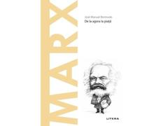 Marx. De la agora la piata. Descopera filosofia