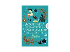 Societatea ultrasecreta a vrajitoarelor neobisnuite