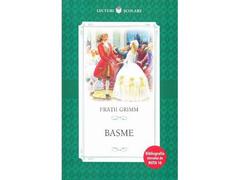 Basme. Fratii Grimm