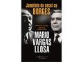 Jumatate de secol cu Borges