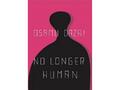 No Longer Human