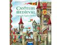 Castelul medieval - Legenda regelui Arthur