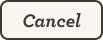 Cancel