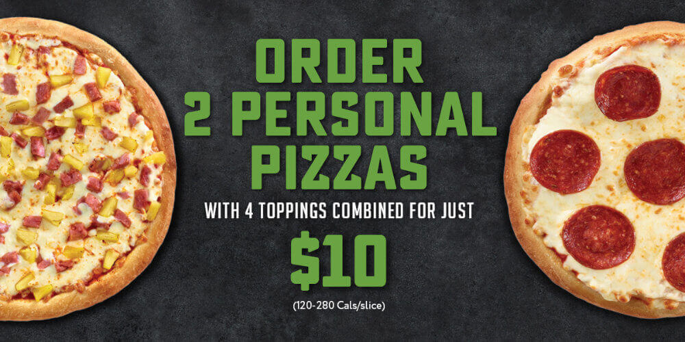 2 Personl Pizza with 4 toppings combined for just $10