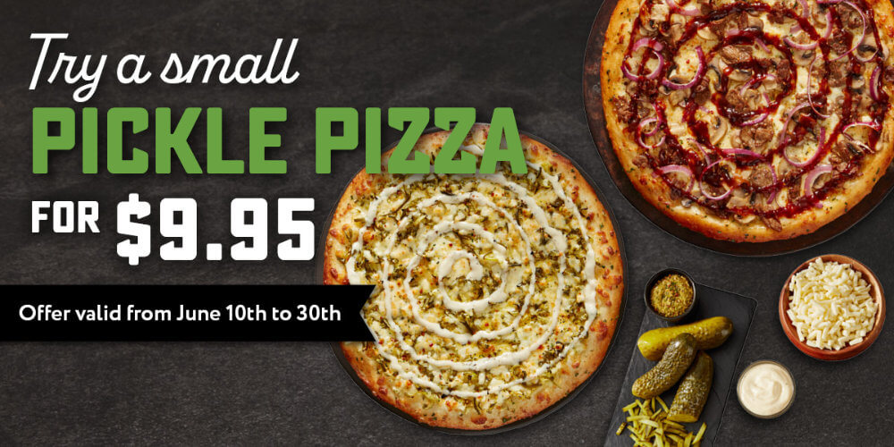 Small Pickle Pizza for $9.95