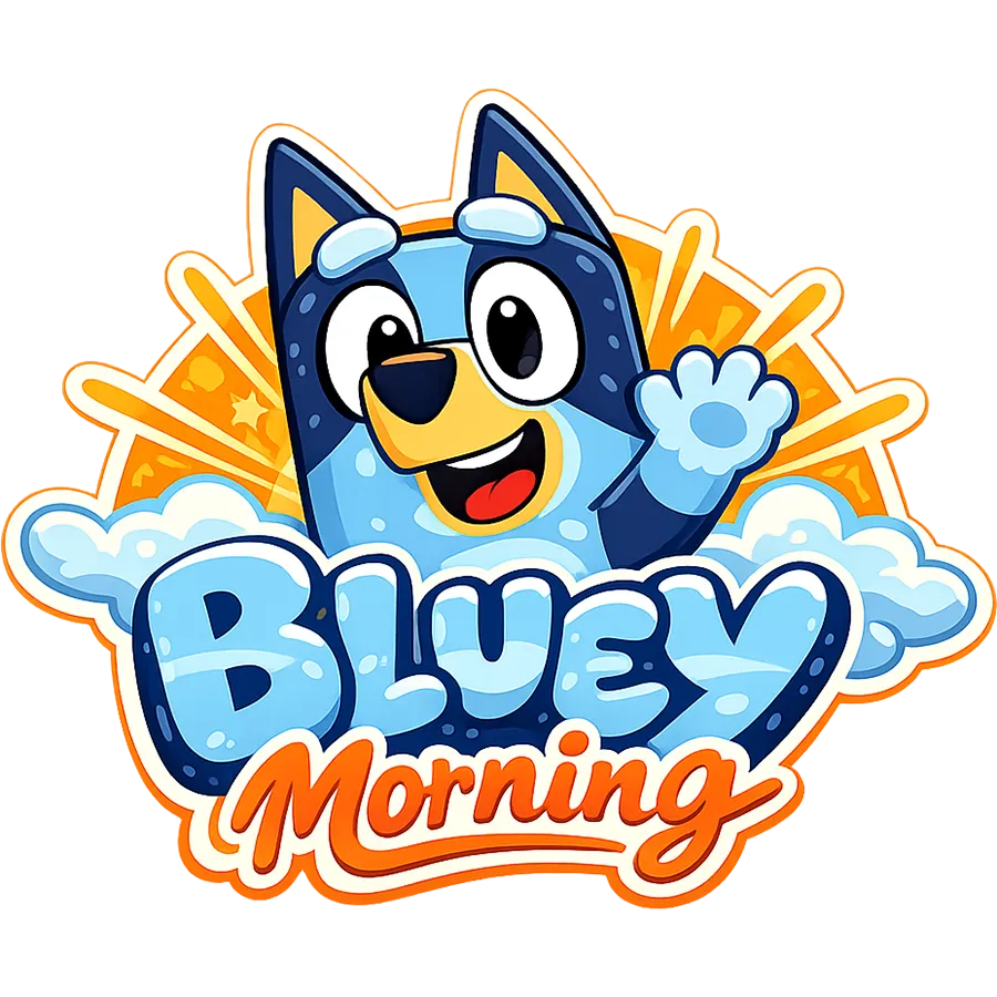 Bluey Morning Sticker