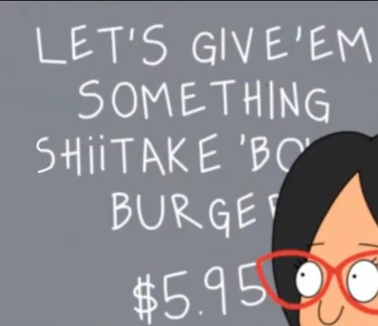 Bobs Special Give Them Shiitake