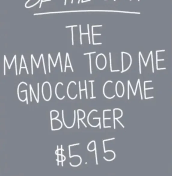 Bobs Special Mama Told Me Gnocchi Come