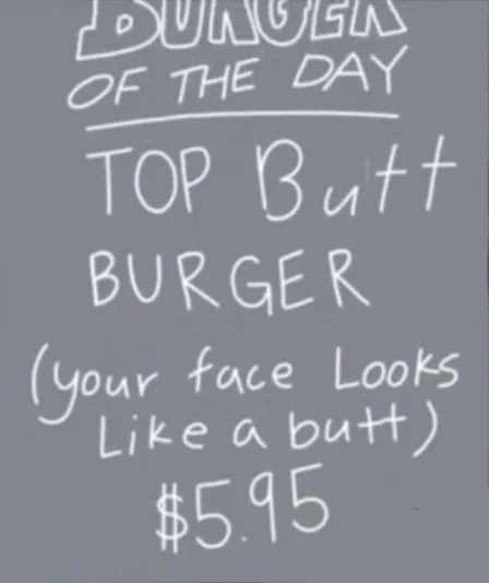 Bobs Special Top Butt Burger