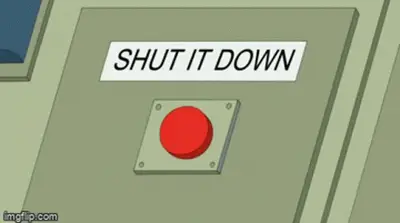 Shut It Down