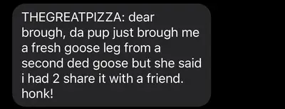 Pup Gooseleg