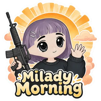 Milady Morning Sticker