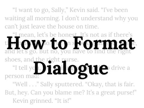 How to Format Dialogue in a Story: 10 Dialogue Rules to Follow Article Cover Photo