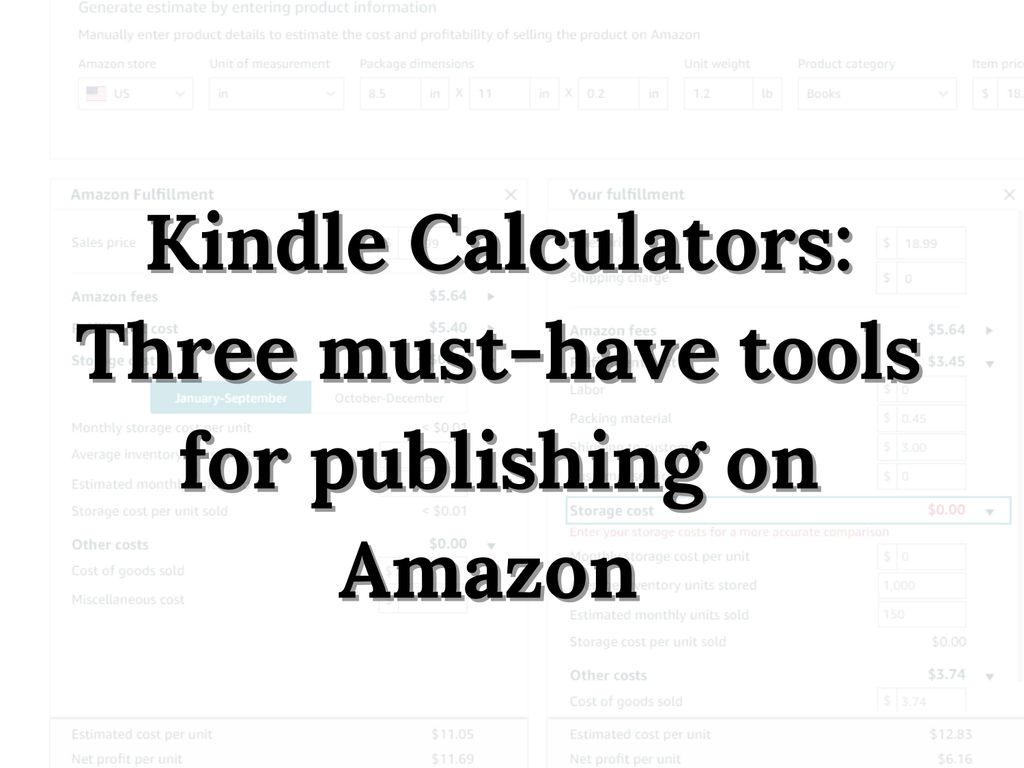 Kindle Calculators: 3 Must-Have Book Publishing Calculators