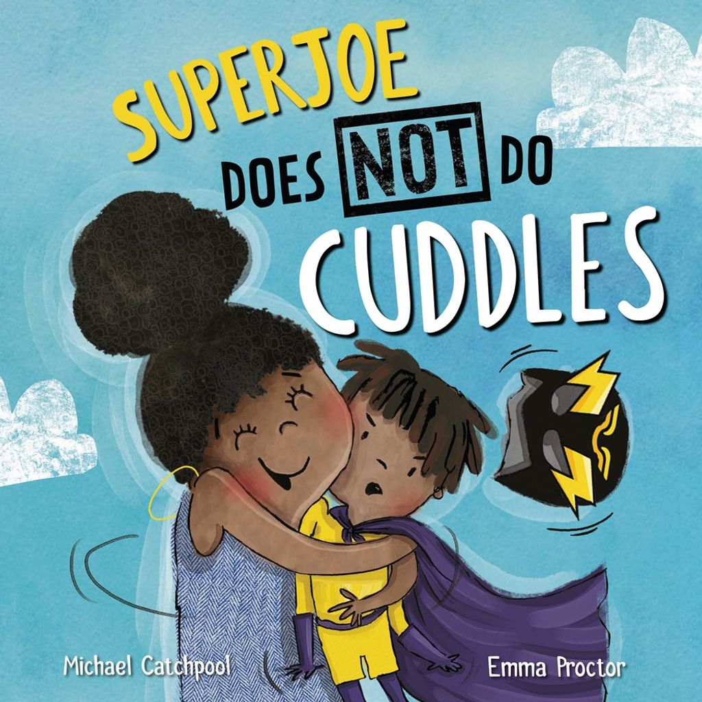 Book Cover of Superjoe Does Not Do Cuddles