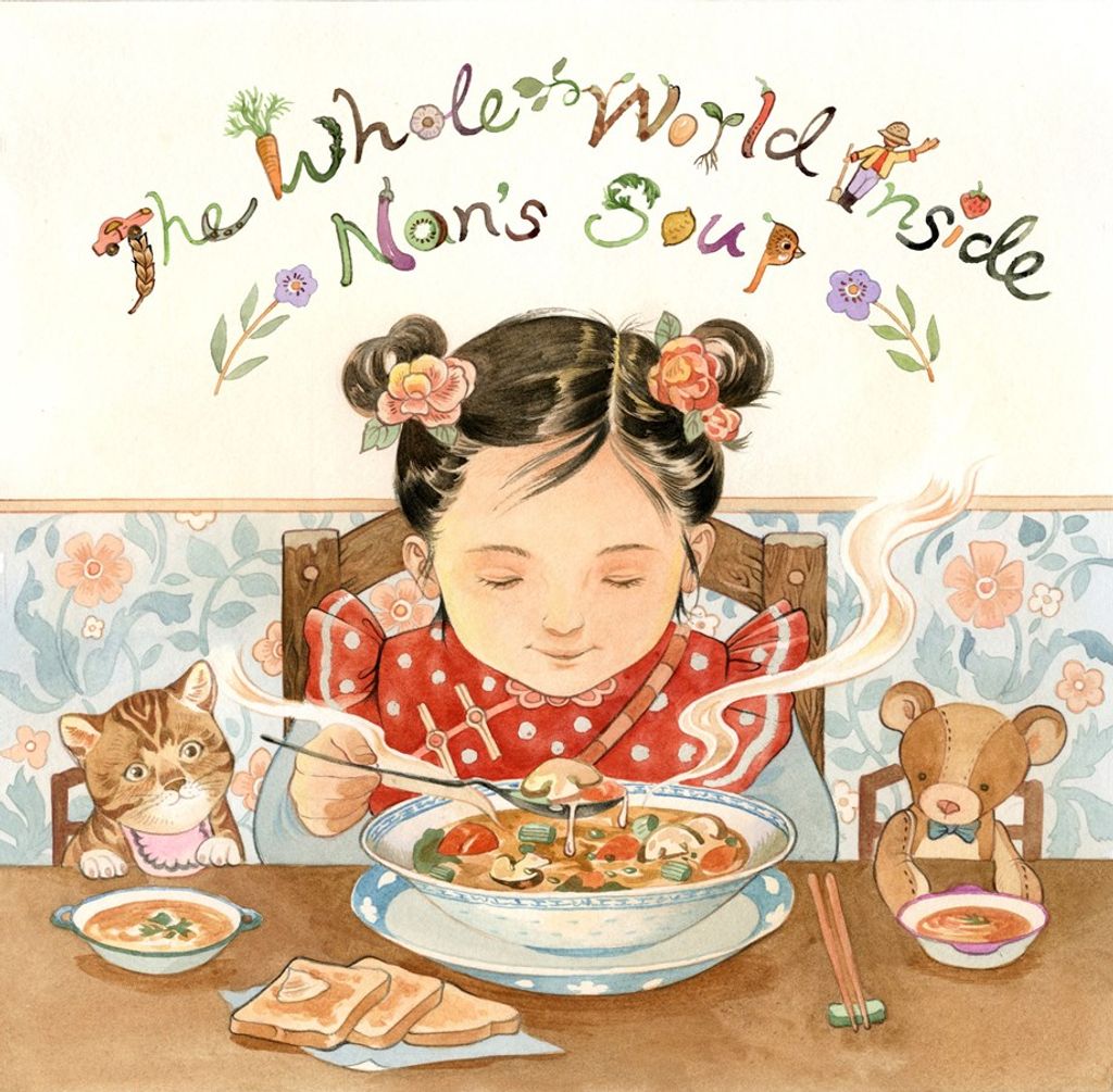 Book Cover of The Whole World Inside Nan's Soup